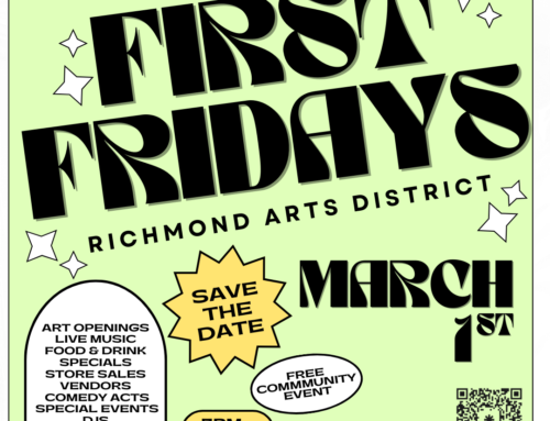 Your Guide to March First Fridays in the Richmond Arts District